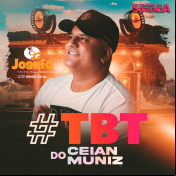 CEIAN MUNIZ - TBT DO CEIAN MUNIZ - 2025