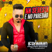 JERÔNINO - NA SERESTA E NO PAREDÃO - 2025