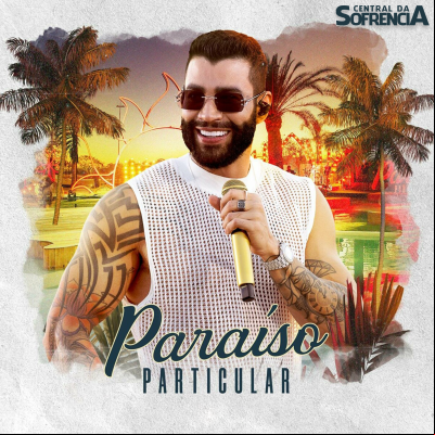 Gusttavo Lima - Paraíso Particular - Ao Vivo