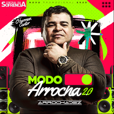 Arrocha Dez - Modo Arrocha 2.0